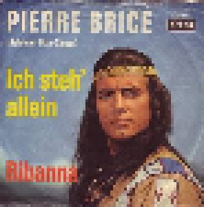 Cover - Pierre Brice: Ich Steh' Allein