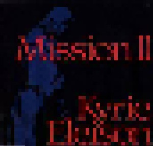 Cover - Mission II: Kyrie Eleison