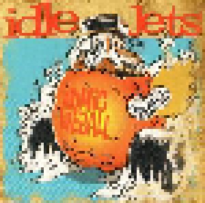 Idle Jets: Atomic Fireball (CD) - Bild 1