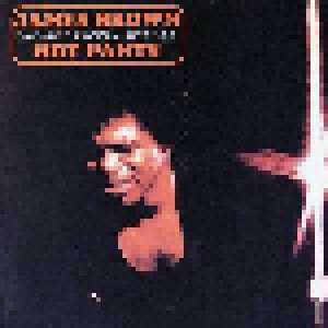 James Brown: Hot Pants (CD) - Bild 1