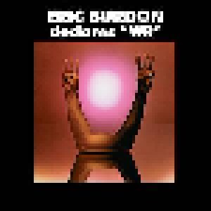 Eric Burdon & War: Eric Burdon Declares "War" (LP) - Bild 1