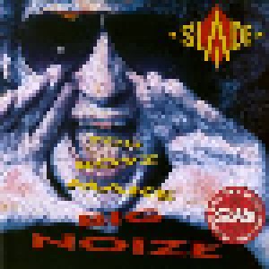 Slade: You Boyz Make Big Noize (CD) - Bild 1