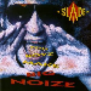 Slade: You Boyz Make Big Noize (CD) - Bild 2