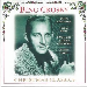 Bing Crosby: Christmas Classics (CD) - Bild 1