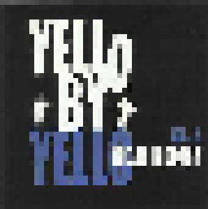 Yello: Yello By Yello - The Anthology (3-CD + DVD) - Bild 5