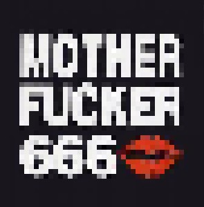 Cover - Mother Fucker 666: Mother Fucker 666