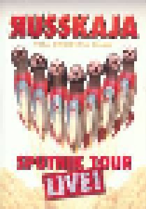 Russkaja: Sputnik Tour Live (DVD) - Bild 1