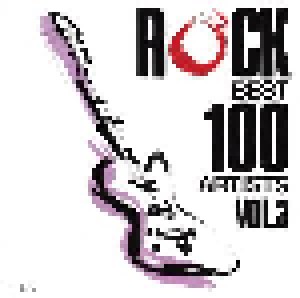 Rock Best 100 Artists Vol.03 (CD) - Bild 1