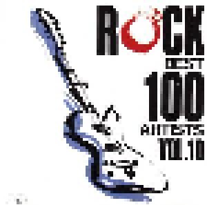 Rock Best 100 Artists Vol.10 (CD) - Bild 1