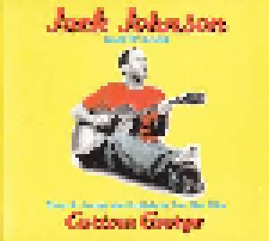 Cover - Jack Johnson And Friends: Sing-A-Longs And Lullabies For The Film Curious George