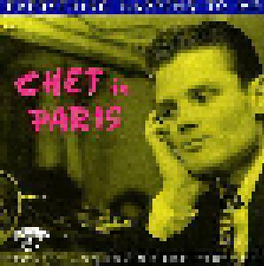 Chet Baker Quartet: Chet In Paris The Complete Barclay Recordings Of Chet Baker Volume 2 (CD) - Bild 1