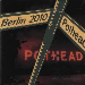 Pothead: Berlin 2010 (CD) - Bild 1