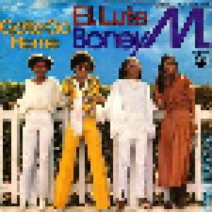 Boney M.: El Lute / Gotta Go Home (7") - Bild 1