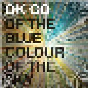 OK Go: Of The Blue Colour Of The Sky - Cover