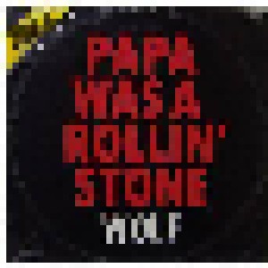 Cover - Bill Wolfer: Papa Was A Rollin' Stone