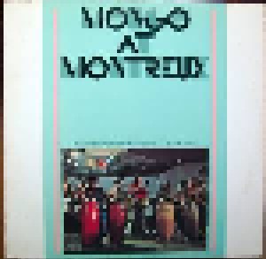 Mongo Santamaría: Mongo At Montreux (LP) - Bild 1