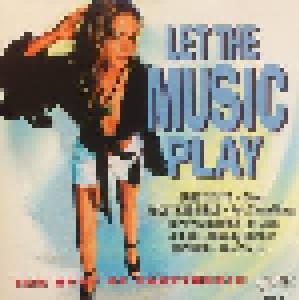 Let The Music Play (CD) - Bild 1