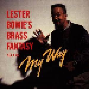 Cover - Lester Bowie's Brass Fantasy: My Way