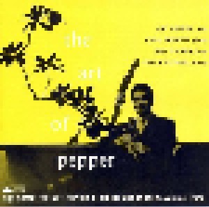 Cover - Art Pepper: Art Of Pepper, The