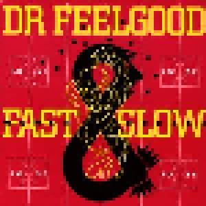 Dr. Feelgood: Fast Women Slow Horses (CD) - Bild 1