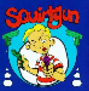 Squirtgun: Squirtgun (CD) - Bild 1