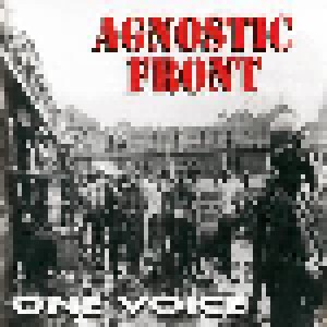 Agnostic Front: One Voice (CD) - Bild 1