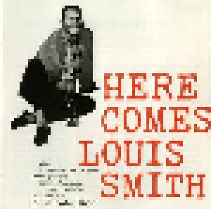 Cover - Louis Smith: Here Comes Louis Smith