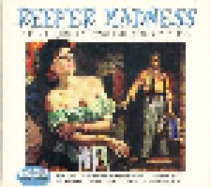 Cover - Barney Bigard: Reefer Madness - A Collection Of Vintage Drug Songs 1927-1945