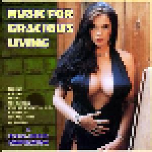 Music For Gracious Living (CD) - Bild 1