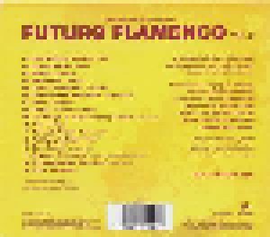 Futuro Flamenco Vol. 2 (CD) - Bild 2