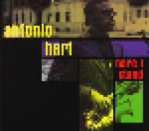 Antonio Hart: Here I Stand (CD) - Bild 1