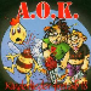 A.O.K.: Kinderlieder Frei Ab 18 - Cover