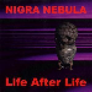 Cover - Nigra Nebula: Life After Life