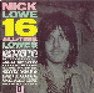 Nick Lowe: 16 All Time Lowes (CD) - Bild 1