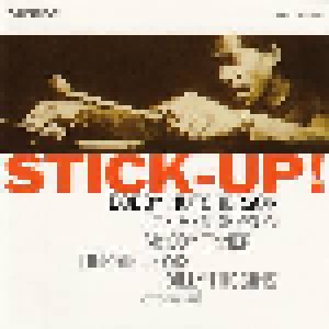 Cover - Bobby Hutcherson: Stick-Up!