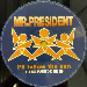 Mr. President: I'll Follow The Sun (12") - Bild 3