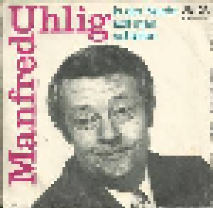 Manfred Uhlig: Unsere Lieben Sachsen (7") - Bild 2