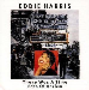 Eddie Harris: There Was A Time Echo Of Harlem (CD) - Bild 1