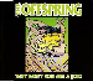 The Offspring: Why Don't You Get A Job? (Single-CD) - Bild 1