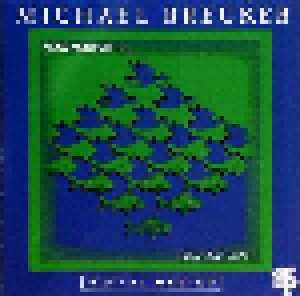 Michael Brecker: Now You See It ...(Now You Don't) (CD) - Bild 1
