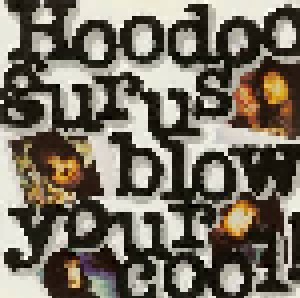 Hoodoo Gurus: Blow Your Cool (CD) - Bild 1