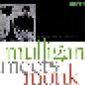 Thelonious Monk & Gerry Mulligan: Mulligan Meets Monk (CD) - Bild 1
