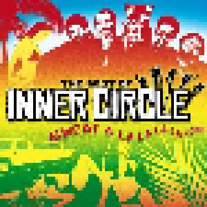 Cover - Inner Circle: Best Of Inner Circle - Sweat A La La La La Long, The