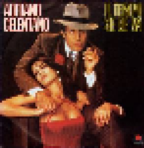 Adriano Celentano: Il Tempo Se Ne Va (7") - Bild 1