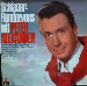 Peter Alexander: Schlager-Rendezvous Mit Peter Alexander (LP) - Bild 1