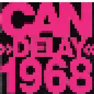 Can: Delay 1968 (LP) - Bild 1