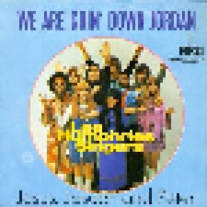 The Les Humphries Singers: We Are Goin' Down Jordan (7") - Bild 1