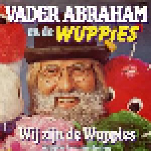 Cover - Vader Abraham Und Die Wuppies: Wij Zijn De Wuppies