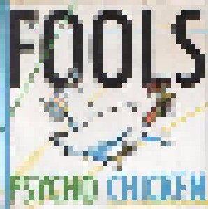 The Fools: Psycho Chicken (7") - Bild 1
