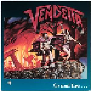 Vendetta: Go And Live... Stay And Die (LP) - Bild 1
